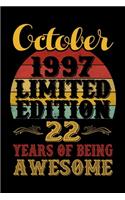 October 1997 Limited Edition 22 Years Of Being Awesome
