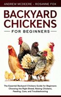 Backyard Chickens for Beginners