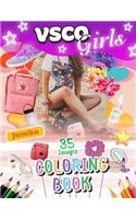 VSCO Girls Coloring Book: VSCO Girl Coloring Book For Trendy And Fashion Girls