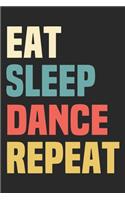 Eat Sleep Dance Repeat