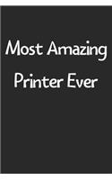 Most Amazing Printer Ever
