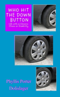 Who Hit the Down Button