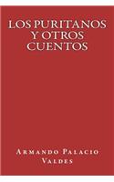 Los Puritanos Y Otros Cuentos