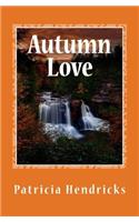 Autumn Love: Season's of the Heart Series(2 Season's of the Heart)