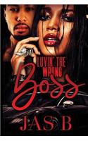 Luvin' the Wrong Boss