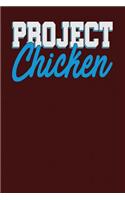Project Chicken