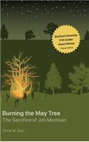 Burning The May Tree