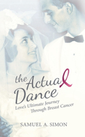 Actual Dance