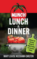 Munch Lunch & Dinner