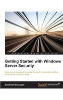 Getting Started with Windows Server Security