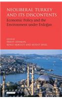 Neoliberal Turkey and its Discontents