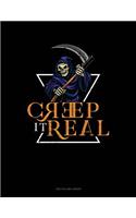 Creep It Real: Two Column Ledger