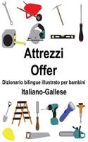 Italiano-Gallese Attrezzi/Offer Dizionario bilingue illustrato per bambini