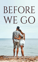 Before We Go