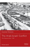 Arab-Israeli Conflict: The Palestine War 1948