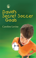 David's Secret Soccer Goals: (English)