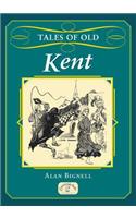 Tales of Old Kent