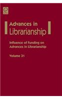 Influence of Funding on Advances in Librarianship