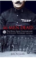 46 Men Dead