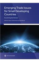 Emerging Trade Issues for Small Developing Countries