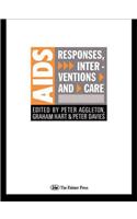 AIDS: Responses, Interventions and Care