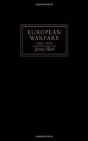 European Warfare, 1660-1815