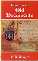 How to Read Old Documents