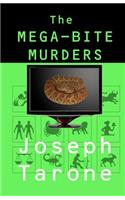 The Mega-Bite Murders