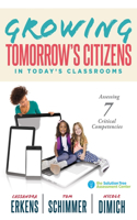 Growing Tomorrow's Citizens in Today's Classrooms