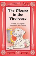 The Mouse in the Firehouse