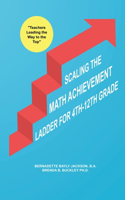 Scaling the Math Achievement Ladder