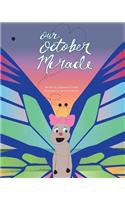 Our October Miracle