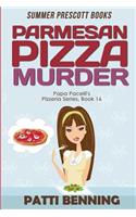 Parmesan Pizza Murder