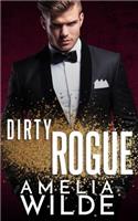 Dirty Rogue: (3 Dirty)