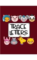 Trace Letters: Letter Tracing Practice Book For Preschoolers, Kindergarten (Printing For Kids Ages 3-5)(5/8" Lines, Dashed)