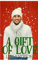 Gift Of Love