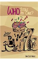 Who Stole my Cake?