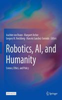 Robotics, Ai, and Humanity