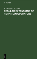 Regular Extensions of Hermitian Operators