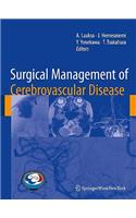 Surgical Management of Cerebrovascular Disease