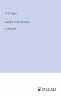 Drake's Great Armada