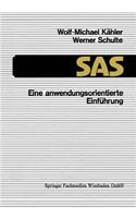 SAS -- Eine Anwendungsorientierte Einführung