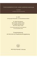 Programmplanung als Instrument der Stadtentwicklungsplanung