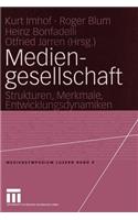 Mediengesellschaft