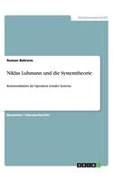 Niklas Luhmann und die Systemtheorie