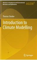 Introduction to Climate Modelling