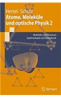 Atome, Molekule und optische Physik 2