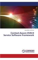 Context-Aware Dvb-H Service Software Framework
