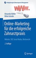 Online-Marketing Für Die Erfolgreiche Zahnarztpraxis