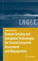 Remote Sensing and Geospatial Technologies for Coastal Ecosystem Assessment and Management(Special Indian Edition / Reprint Year : 2020) [Paperback] Xiaojun Yung